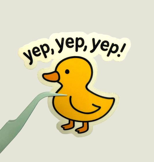 Yep yep yep sticker