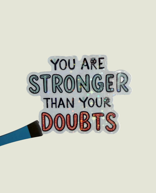 You’re strong holographic sticker